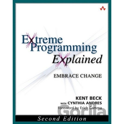 Extreme Programming Explained: Embrace Change