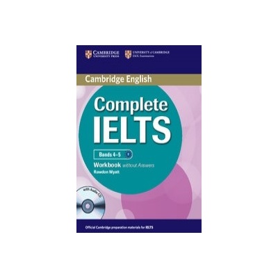 Complete IELTS Bands 4-5 Workbook without Answers with Audio CD