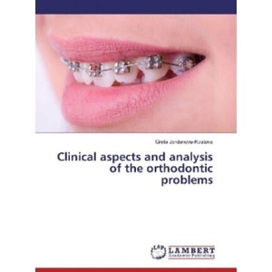 Clinical aspects and analysis of the orthodontic problems | Greta Jordanova-Kostova (2017)