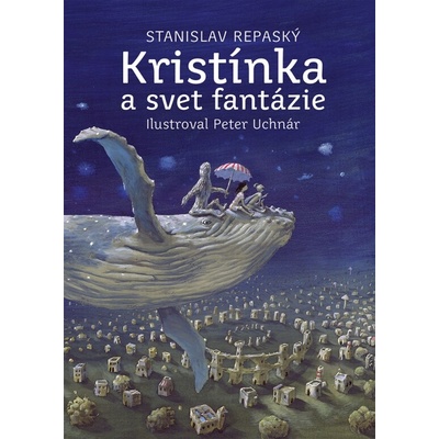 Kristínka a svet fantázie