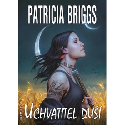 Mercedes Thompson 13 - Uchvatitel duší