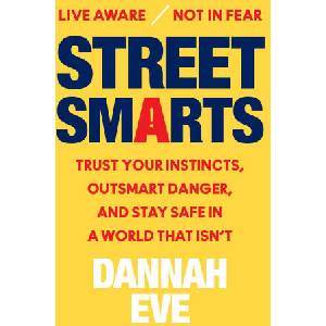 STREET SMARTS TRUST YOUR INSTINCTS, OU (ISBN: 9780063438880)