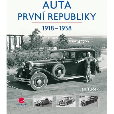 Auta první republiky 1918-1938