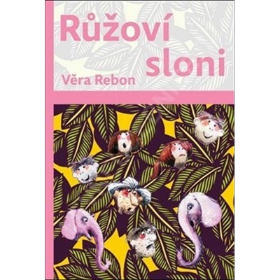 Růžoví sloni