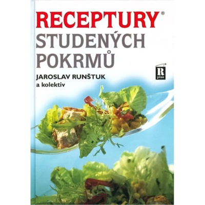 Receptury studených pokrmů - Jaroslav Runštuk