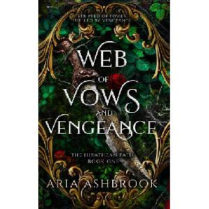 Web of Vows and Vengeance (ISBN: 9781916833944)