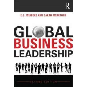 Global Business Leadership | E S Wibbeke (ISBN: 9780415629829)