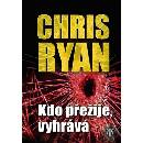 Kdo přežije, vyhrává - Chris Ryan