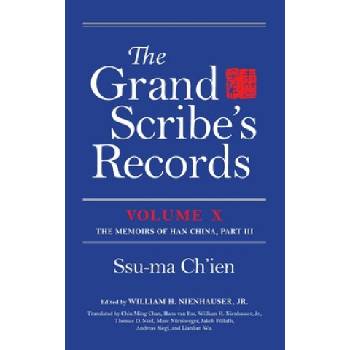 Grand Scribe's Records, Volume X | Nienhauser, William H. , Robert Jordan