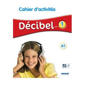 Décibel 1 niv. A1 - Cahier + didierfle. app (2023)
