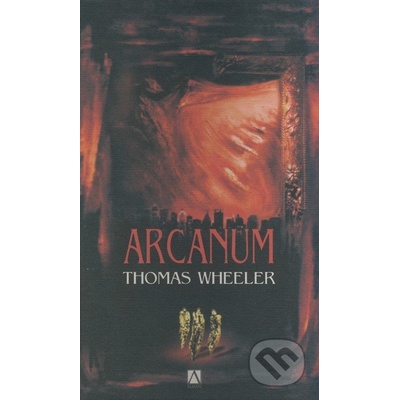 Arcanum - Thomas Wheeler