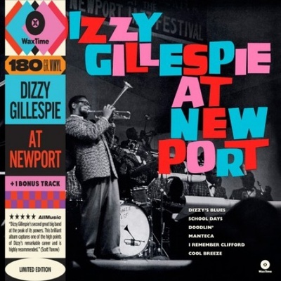 DIZZY GILLESPIE - At Newport