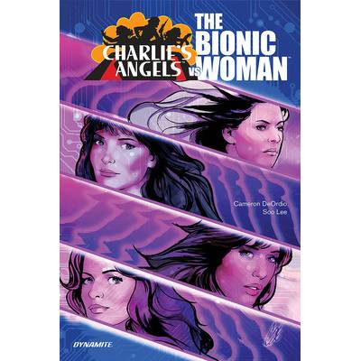 Charlies Angels vs. the Bionic Woman Deordio CameronPaperback