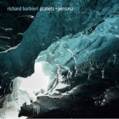 BARBIERI, RICHARD - PLANETS + PERSONA HQ LP