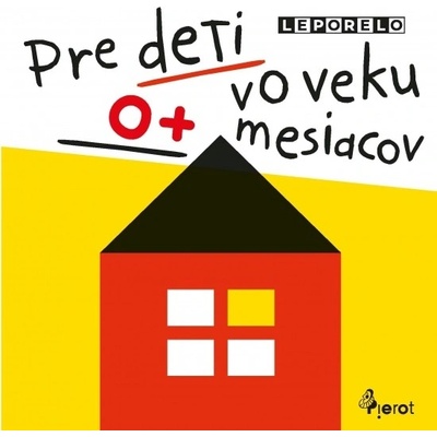 Leporelo pre deti vo veku 0+ mesiacov