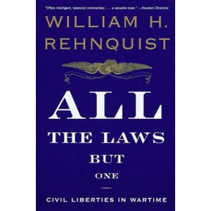 All the Laws but One | William H. Rehnquist (ISBN: 9780679767329)