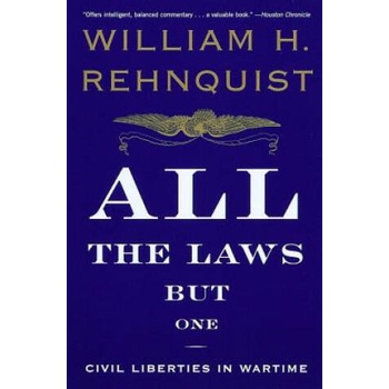 Image 1 of All the Laws but One | William H. Rehnquist
