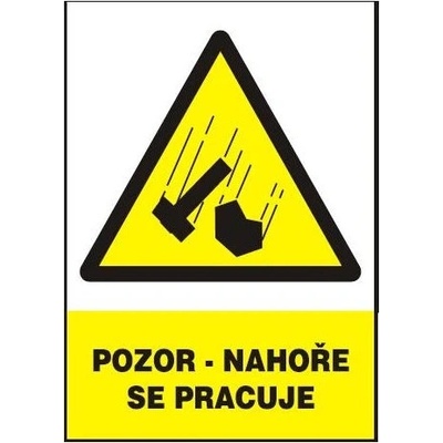 Pozor - Nahoře se pracuje 210x297 mm - plast
