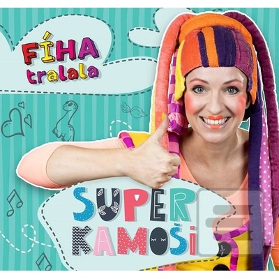 Fíha tralala - Super kam - Martina Fíha Jelenová