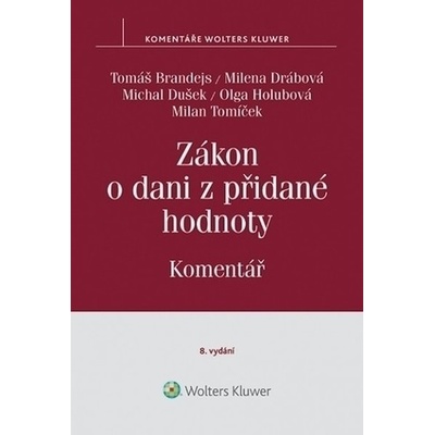Zákon o dani z přidané hodnoty č. 235/2004 Sb.. Komentář