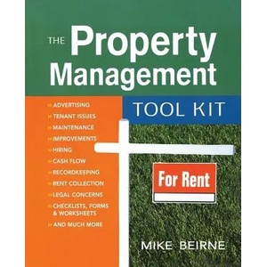 Property Management Toolkit | Mike Beirne (2009)