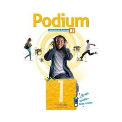 Podium 1 Livre de l'élève