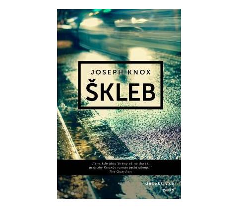 Škleb - Joseph Knox