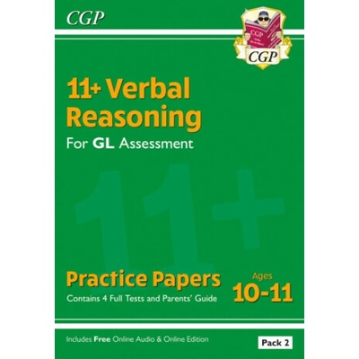 New 11+ GL Verbal Reasoning Practice Papers: Ages 10-11 - Pack 2 (with Parents' Guide & Online Ed) (CGP Books)(Paperback / softback)