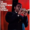 The Last Trane John Coltrane