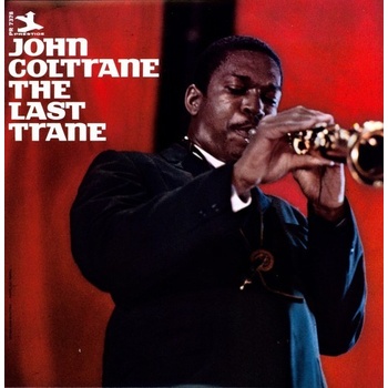 The Last Trane John Coltrane