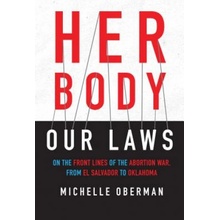 Her Body, Our Laws