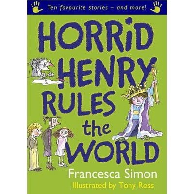 Horrid Henry Rules the World - F. Simon, T. Ross