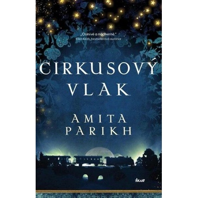Cirkusový vlak - Amita Parikh