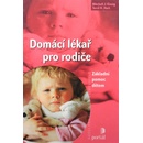 Domácí lékař pro rodiče - Mitchell J. Einzig