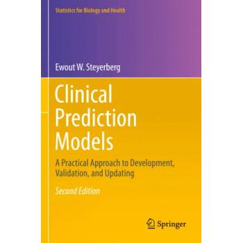Clinical Prediction Models | Ewout W. Steyerberg