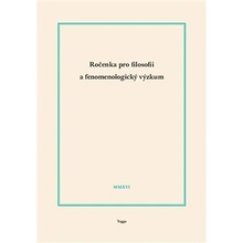 Ročenka pro filosofii a fenomenologický výzkum 2016 Ladislav Benyovszky CZ