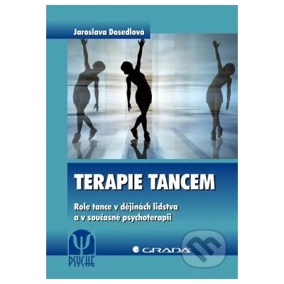 Terapie tancem - Jaroslava Dosedlová