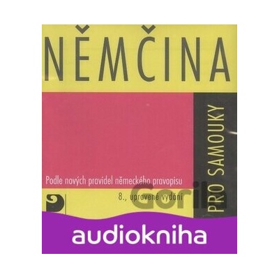 Němčina pro samouky 8.v. - Drahomíra Kettnerová; Veronika Bendová