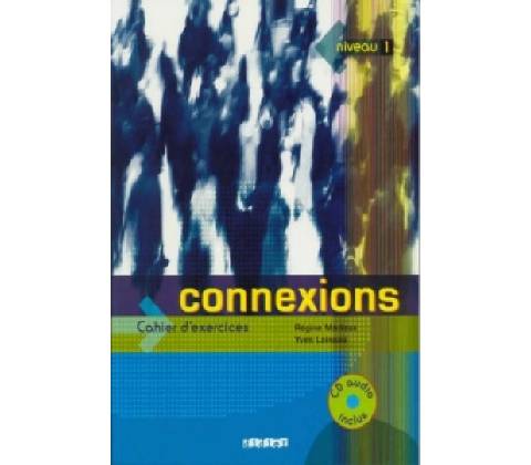 Connexions 1 Cahier D