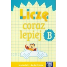 Szkoła na miarę Liczę coraz lepiej B Materiały dodatkowe