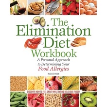 The Elimination Diet Workbook: A Personal Approach to Determining Your Food Allergies (Moon MS Rdn Maggie)(Paperback)