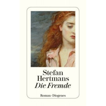 Die Fremde | Stefan Hertmans, Ira Wilhelm