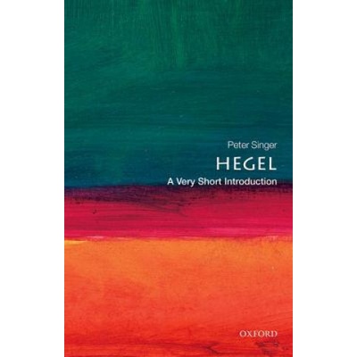 Hegel: A Very Short Introduction - P. Singer