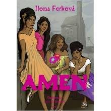 Amen - Ferková Ilona