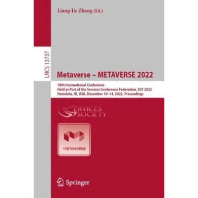 Metaverse - METAVERSE 2022 | Liang-Jie Zhang
