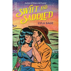 Swift and Saddled (ISBN: 9780593732434)
