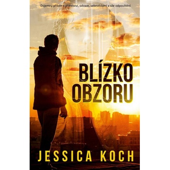 Blízko horizontu - Jessica Koch