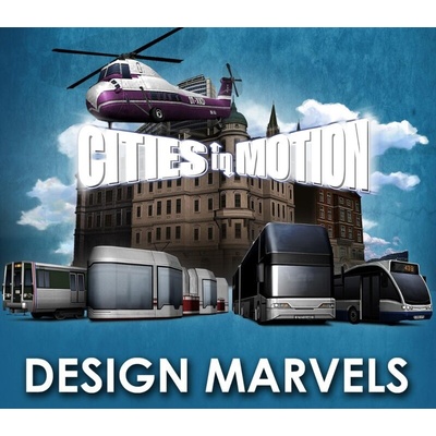 Cities in Motion: Design Marvels