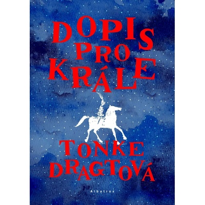 Dopis pro krále - Jana Pellarová