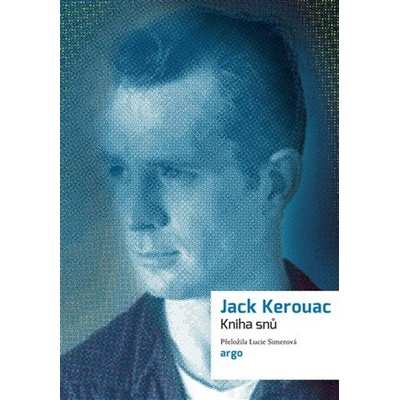 Kniha snů - Jack Kerouac